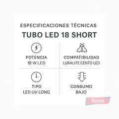 Tubo Genus LED 18 Short para Luralite Cento LED - Remi Hogar