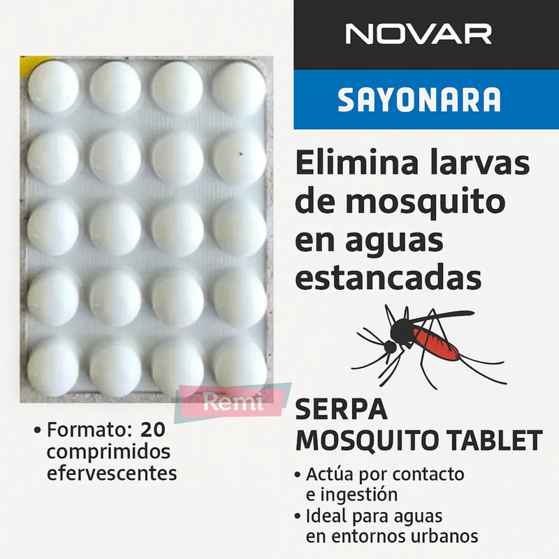 Serpa Mosquito Tablet Sayonara – Larvicida en comprimidos para aguas estancadas - Remi Hogar
